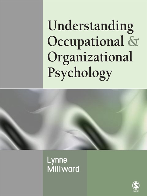 Cover image for book Understanding Occupational & Organizational Psychology