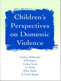 Cover image: Children′s Perspectives on Domestic Violence 1st edition 9780761971061