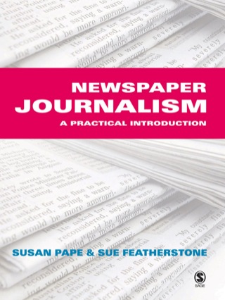 Newspaper Journalism a Practical Introduction