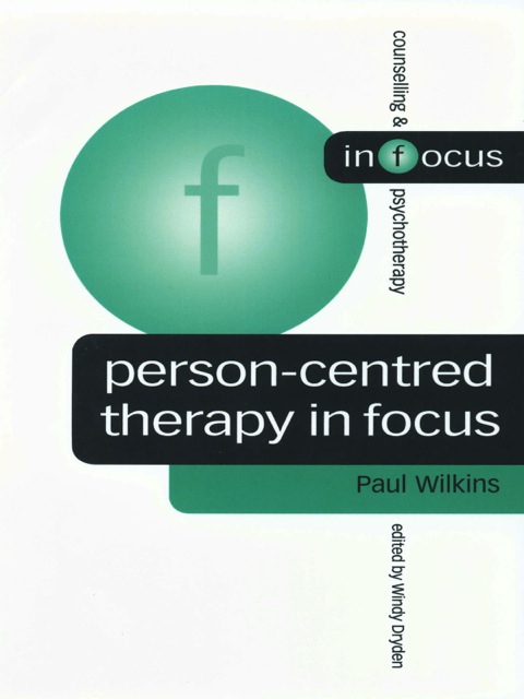 Cover image for book Person-Centred Therapy in Focus