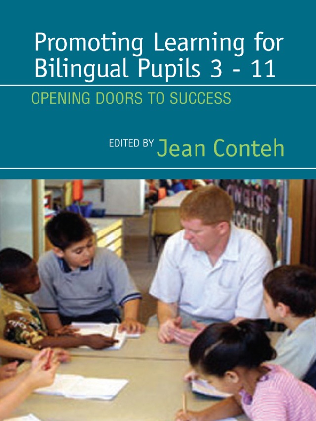 Promoting Learning for Bilingual Pupils 3-11 Opening Doors to Success