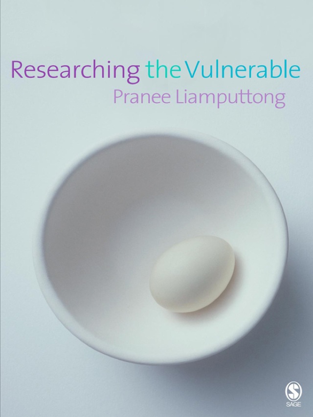 Researching the Vulnerable a Guide to Sensitive Research Methods