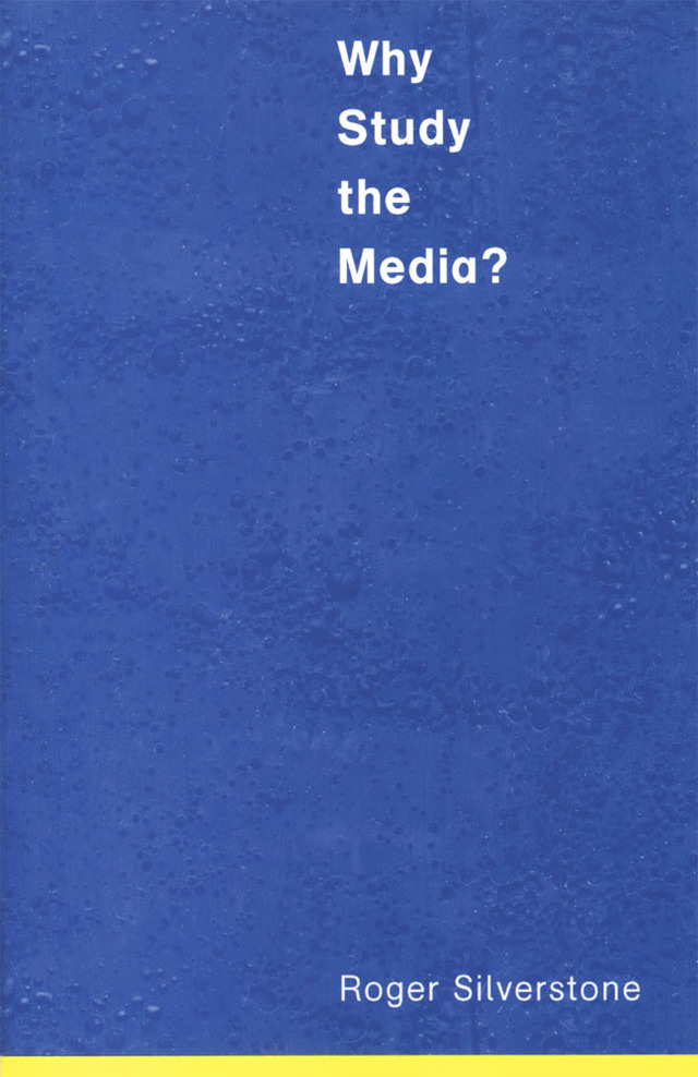 Why Study the Media