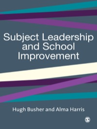 SUBJECT LEADERSHIP AND SCHOOL IMPROVEMENT