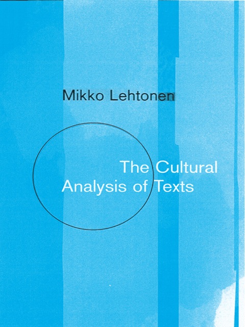 Cover image for book The Cultural Analysis of Texts