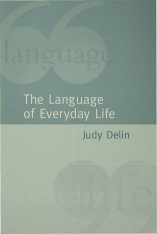 The Language of Everyday Life