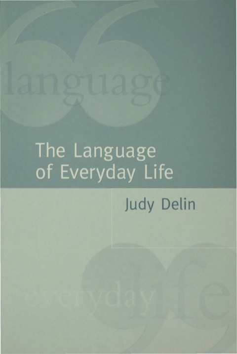 Cover image for book The Language of Everyday Life