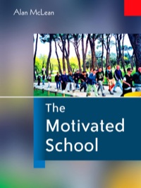 Cover image: The Motivated School 1st edition 9780761943846