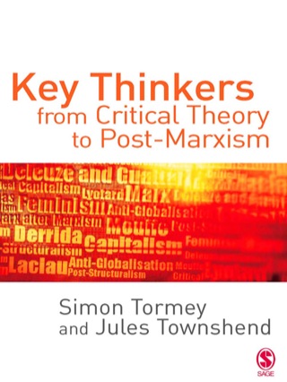 Key Thinkers From Critical Theory to Post Marxism