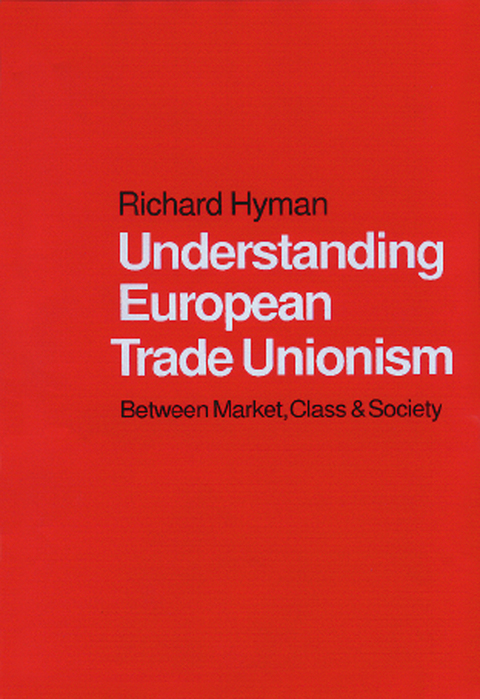 Cover image for book Understanding European Trade Unionism