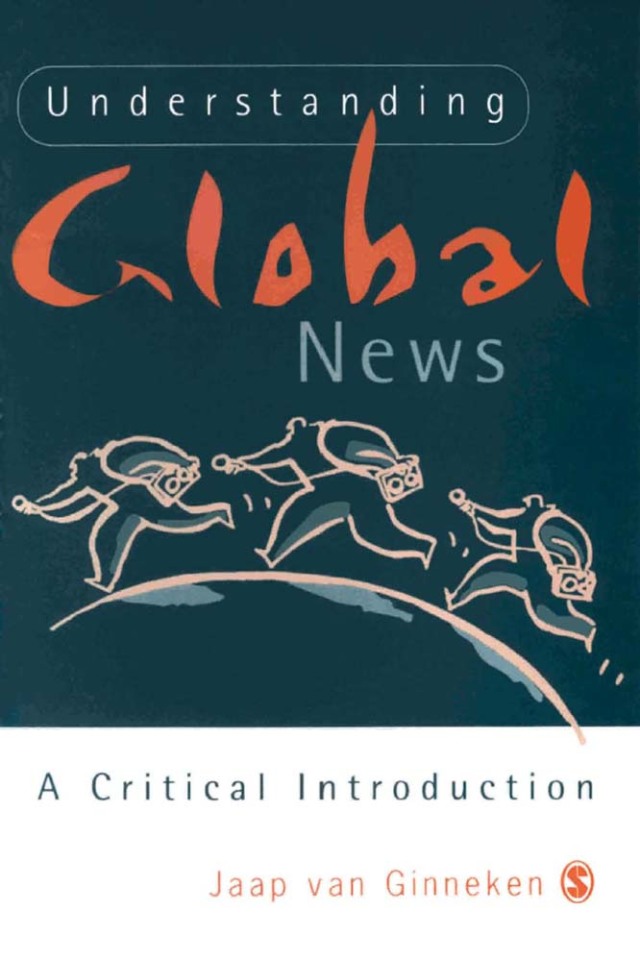 Understanding Global News a Critical Introduction