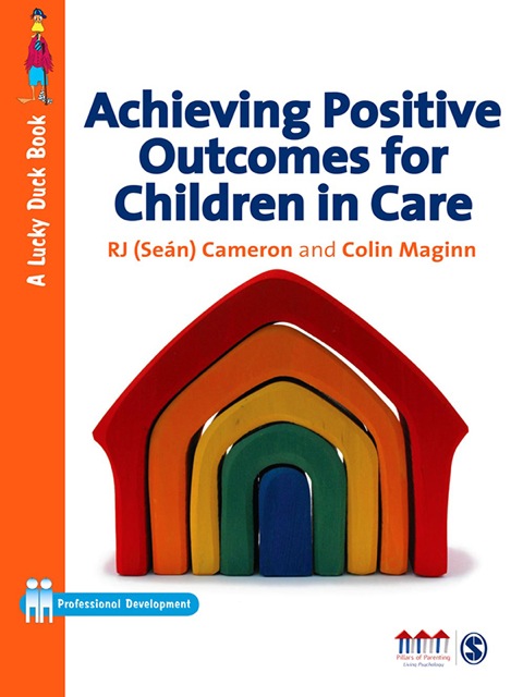 Cover image for book Achieving Positive Outcomes for Children in Care