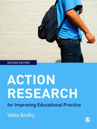 Action Research for Improving Educational Practice a Step by Step Guide