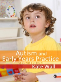Cover image: Autism and Early Years Practice 2nd edition 9781847875075