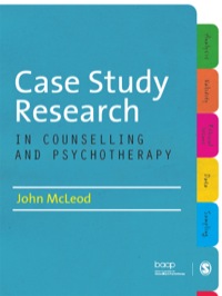 Cover image: Case Study Research in Counselling and Psychotherapy 1st edition 9781849208055