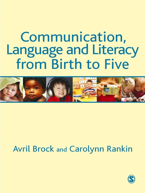 Cover image for book Communication, Language and Literacy from Birth to Five