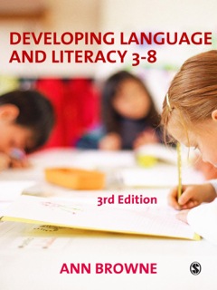 DEVELOPING LANGUAGE AND LITERACY 3-8