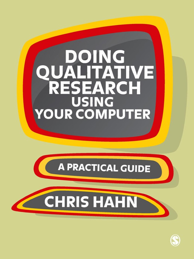 Doing Qualitative Research Using Your Computer a Practical Guide