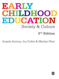 EARLY CHILDHOOD EDUCATION SOCIETY AND CULTURE
