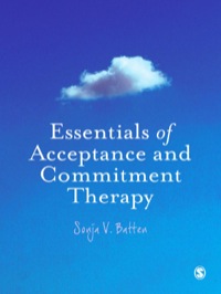 Cover image: Essentials of Acceptance and Commitment Therapy 1st edition 9781849201674