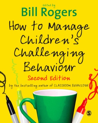 How to Manage Childrens Challenging Behaviour