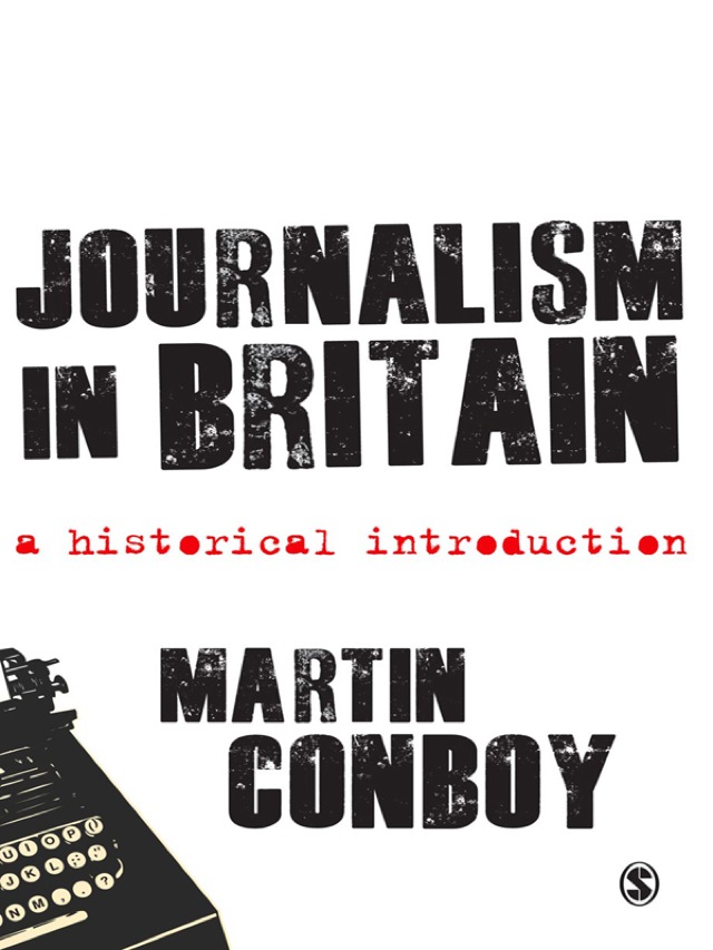 Journalism in Britain a Historical Introduction