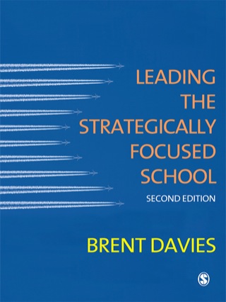 Leading the Strategically Focused School