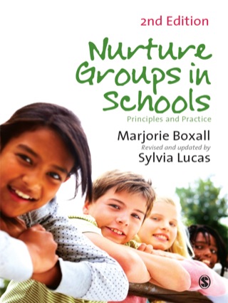 Nurture Groups in Schools Principles and Practice