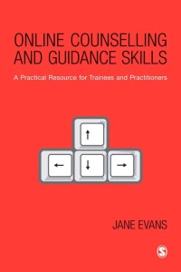 Cover image: Online Counselling and Guidance Skills 1st edition 9781412948647