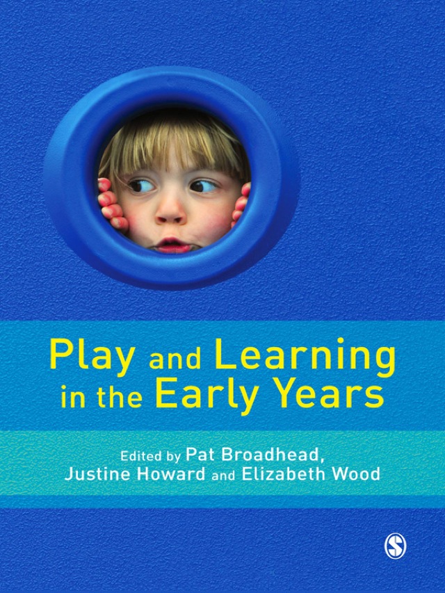 Play and Learning in the Early Years From Research to Practice