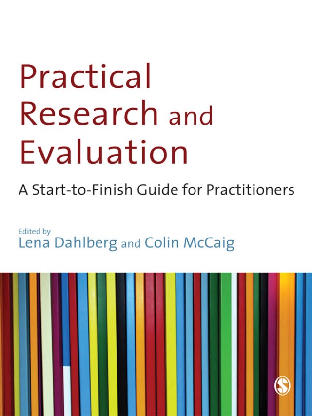 Practical Research and Evaluation a Start to Finish Guide for Practitioners