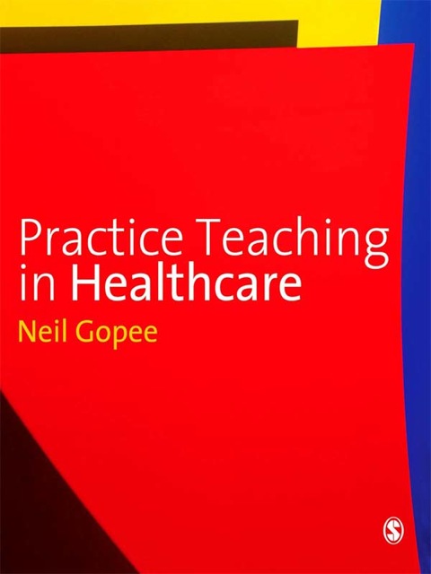 Cover image for book Practice Teaching in Healthcare