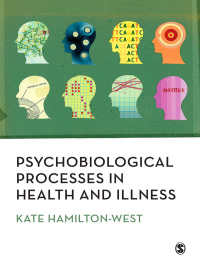 Cover image: Psychobiological Processes in Health and Illness 1st edition 9781847872449