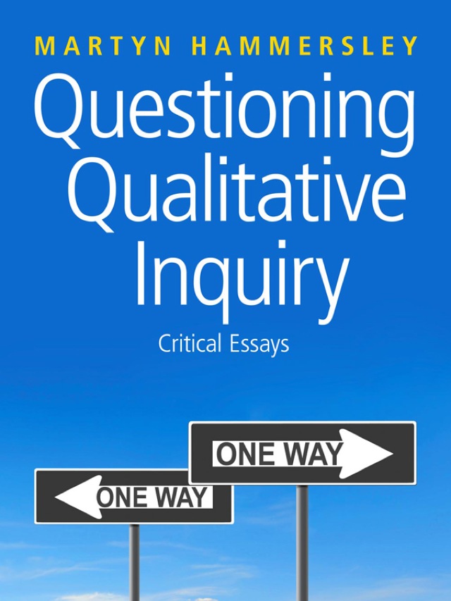 Questioning Qualitative Inquiry Critical Essays