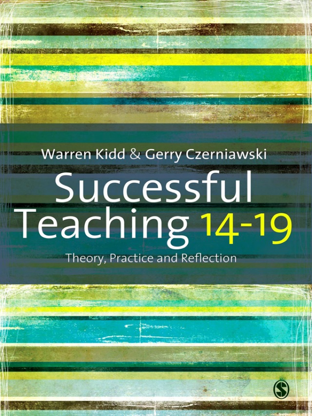 Successful Teaching 14-19 (Theory Practice and Reflection)