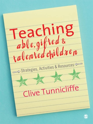 Teaching Able, Gifted and Talented Children