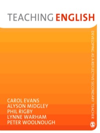 TEACHING ENGLISH DEVELOPING AS A REFLECTIVE SECONDARY TEACHER