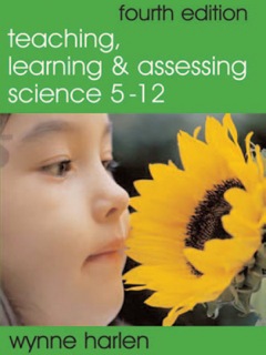 TEACHING LEARNING AND ASSESSING SCIENCE 5-12