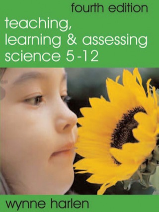 Teaching Learning and Assessing Science 5-12