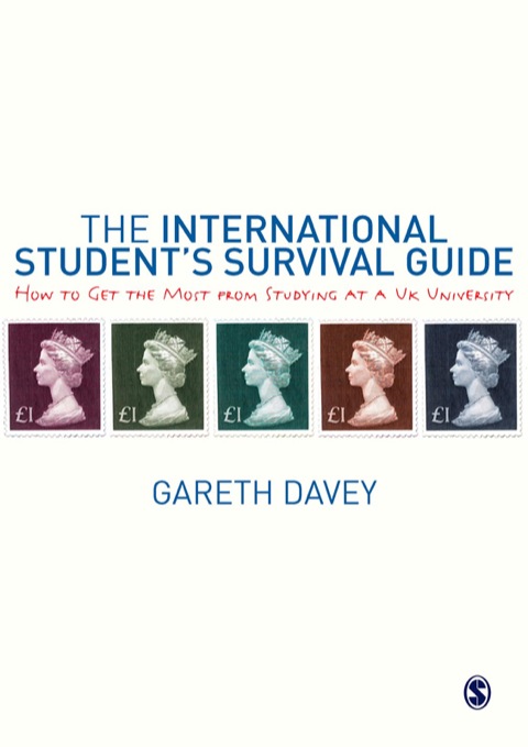 The International Studentâ²s Survival Guide 