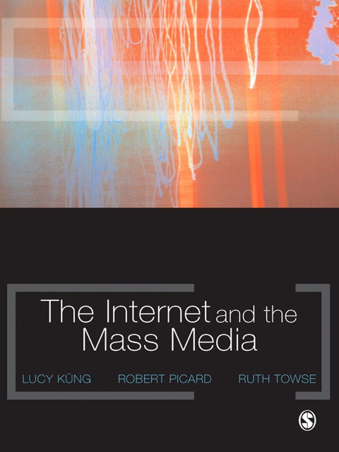 Cover image for book The Internet and the Mass Media