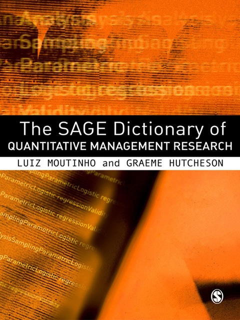Cover image for book The SAGE Dictionary of Quantitative Management Research