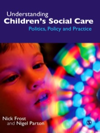 Cover image: Understanding Children′s Social Care 1st edition 9781412923491