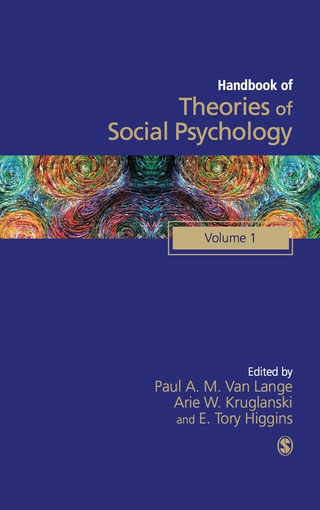 Handbook of Theories of Social Psychology (Volume 1)