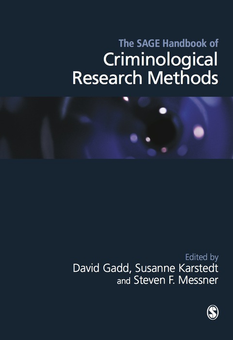 Cover image for book The SAGE Handbook of Criminological Research Methods