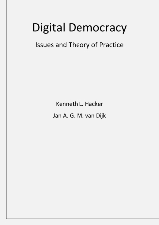 Digital Democracy Issues of Theory and Practice