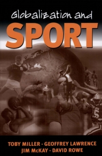 Cover image: Globalization and Sport 1st edition 9780761959687