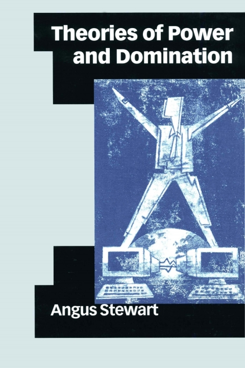 Cover image for book Theories of Power and Domination