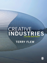Cover image: The Creative Industries 1st edition 9781847875754