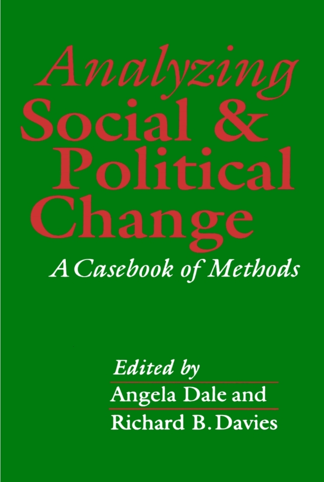 Analyzing Social and Political Change a Casebook of Methods